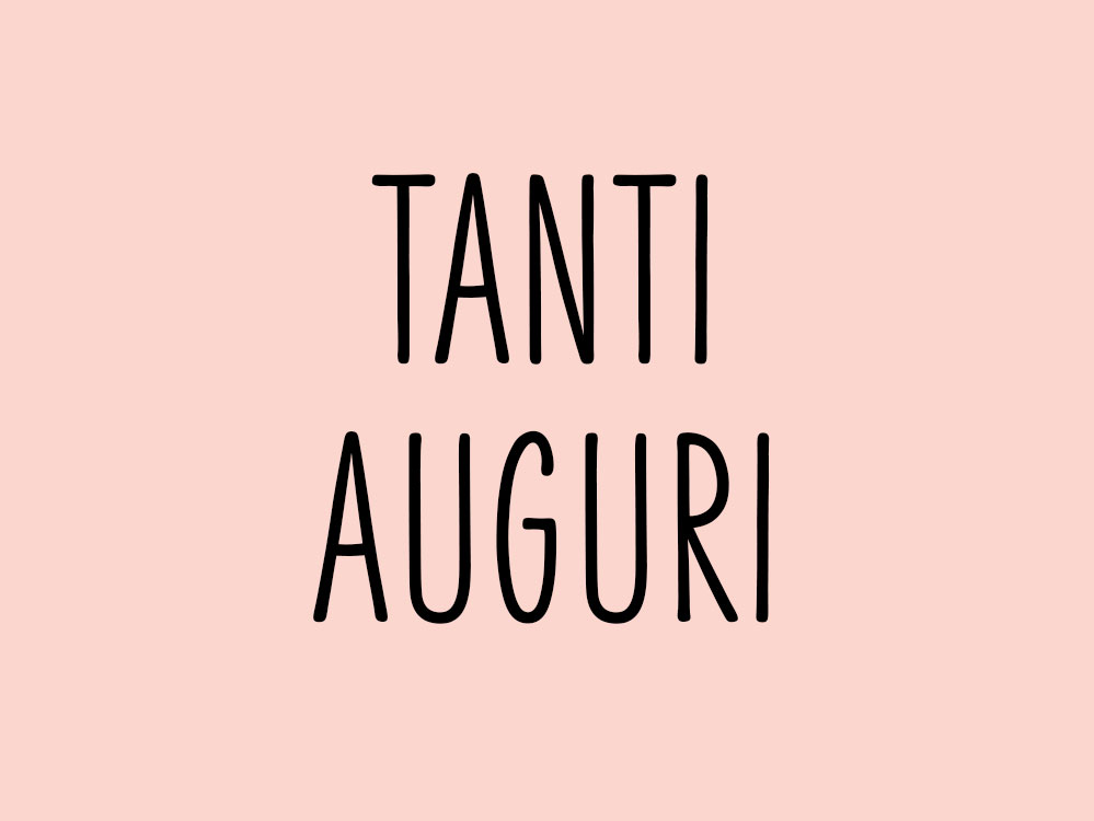 Tanti Auguri