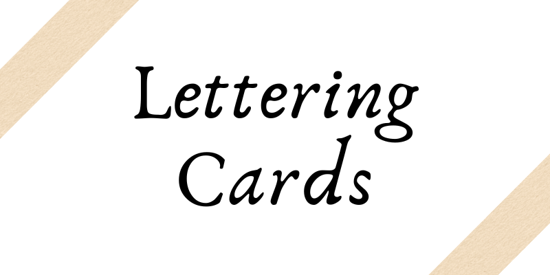 Lettering Cards