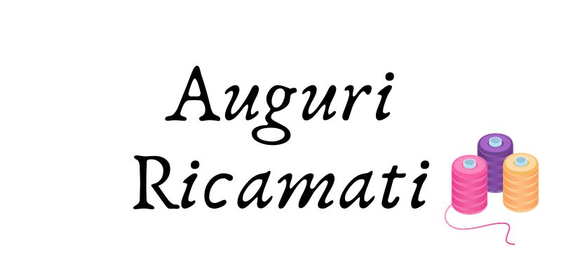 Auguri Ricamati