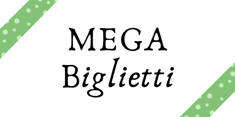 Mega Biglietti